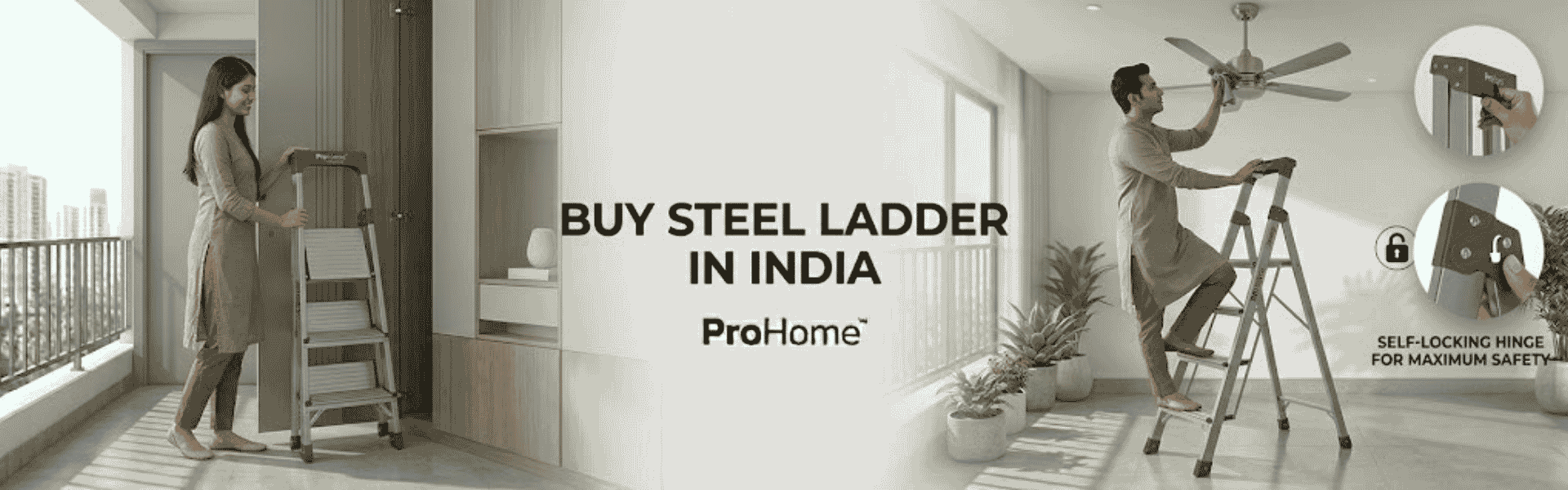 Buy Steel Ladder In India – Why More Indian Homes Are Switching