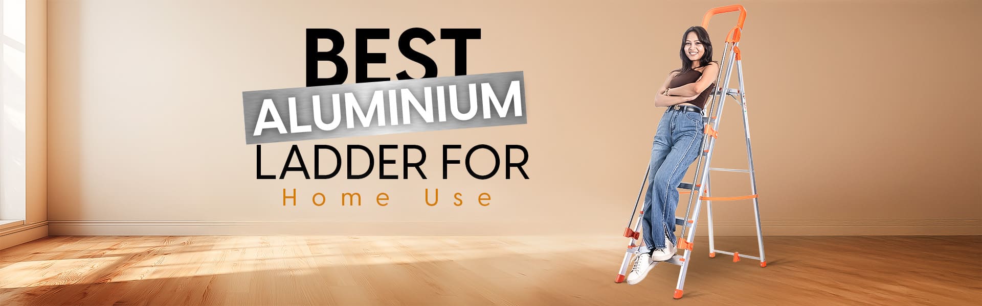 Best Aluminium Ladder for Home Use