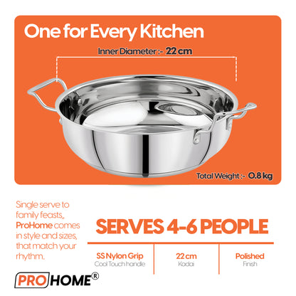 ProHome Stainless Steel Kadai – 22 cm Heavy Bottom Pan, 2.2L Capacity, Induction & Gas Compatible