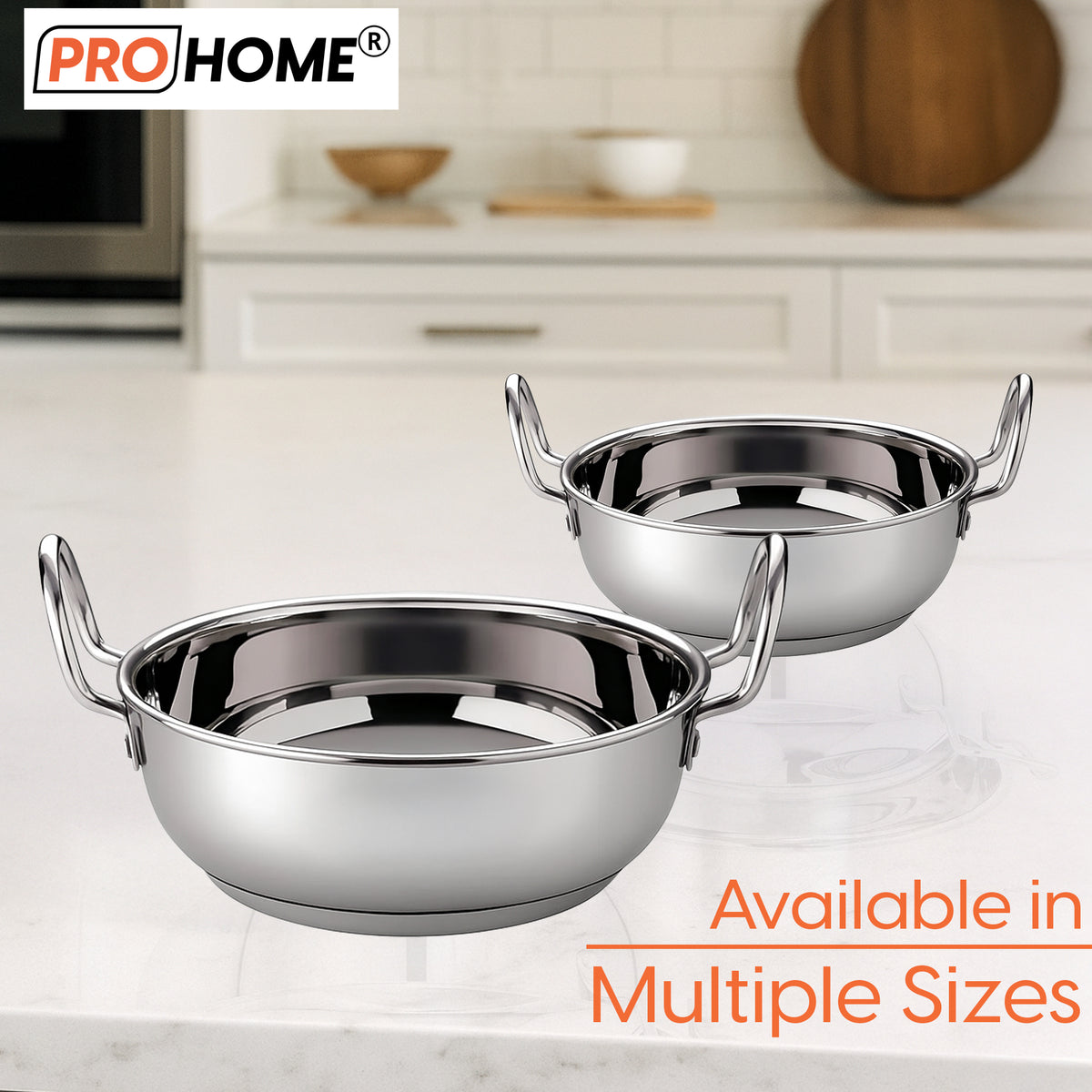 ProHome Stainless Steel Kadai – 24 cm Heavy Bottom Pan, Induction & Gas Compatible Cookware