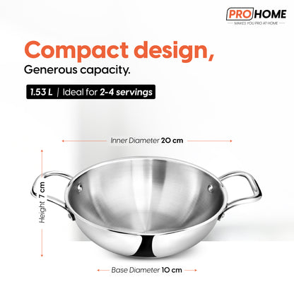 ProHome Triply Stainless Steel Kadhai 20 cm | 1.53 L Capacity